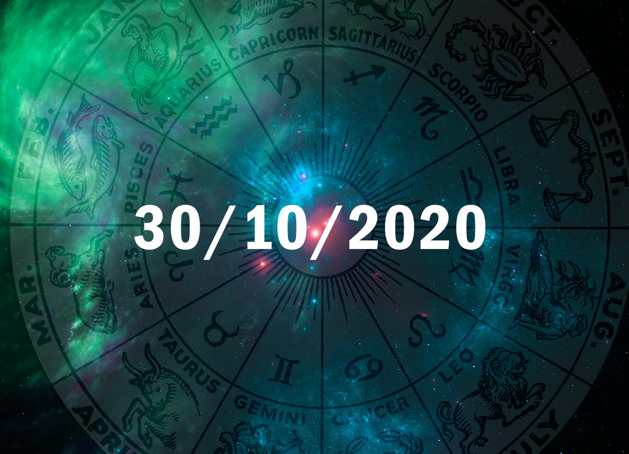 Horóscopo de Hoje, 30 de Outubro de 2020