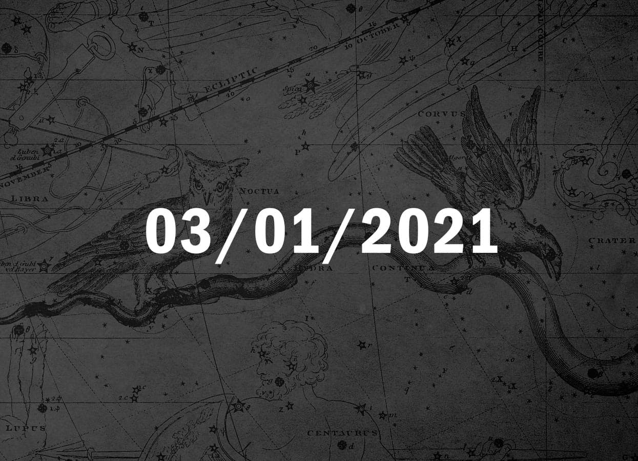 Horóscopo de Hoje, 03 de Janeiro de 2021