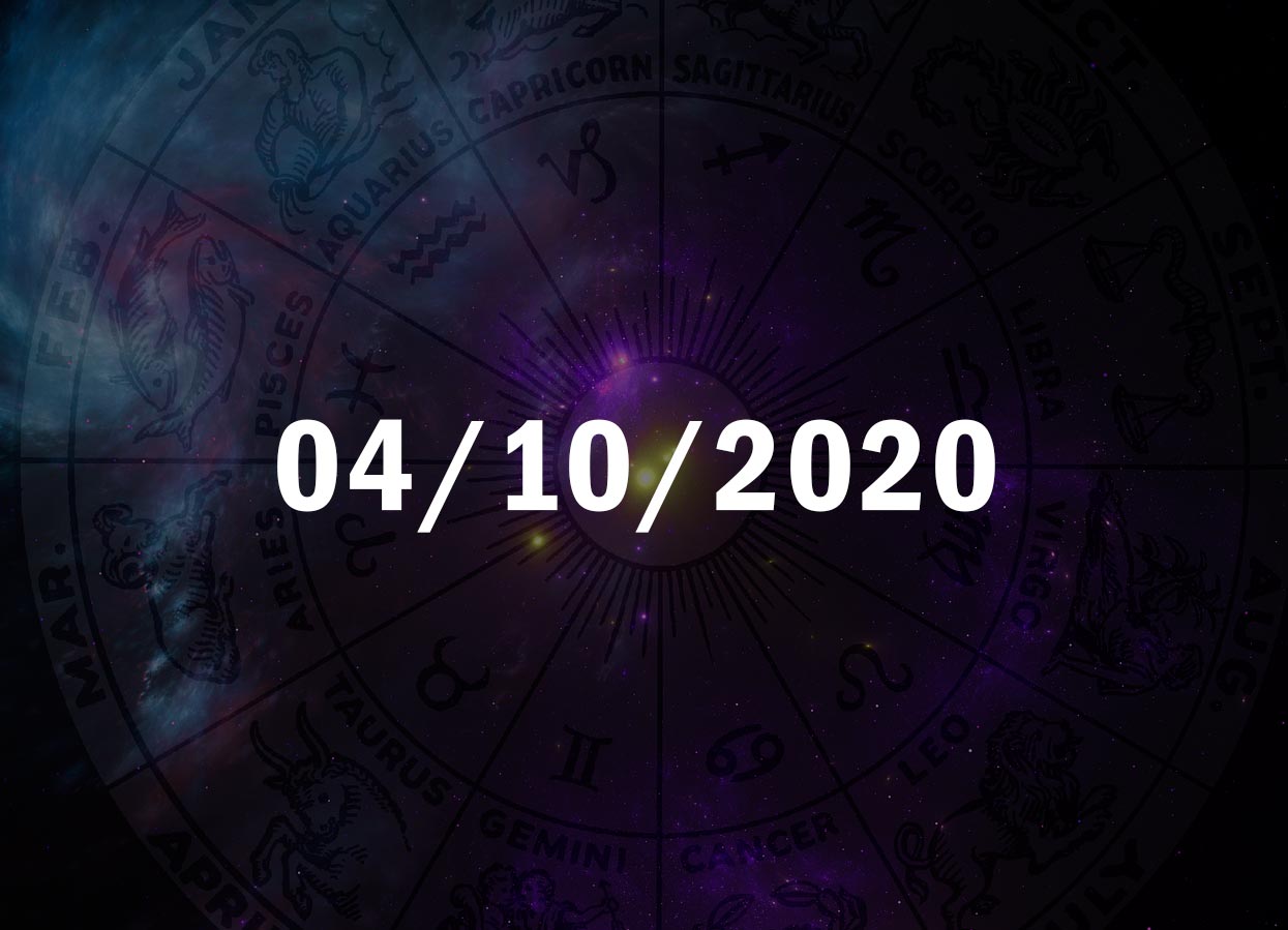 Horóscopo de Hoje, 04 de Outubro de 2020