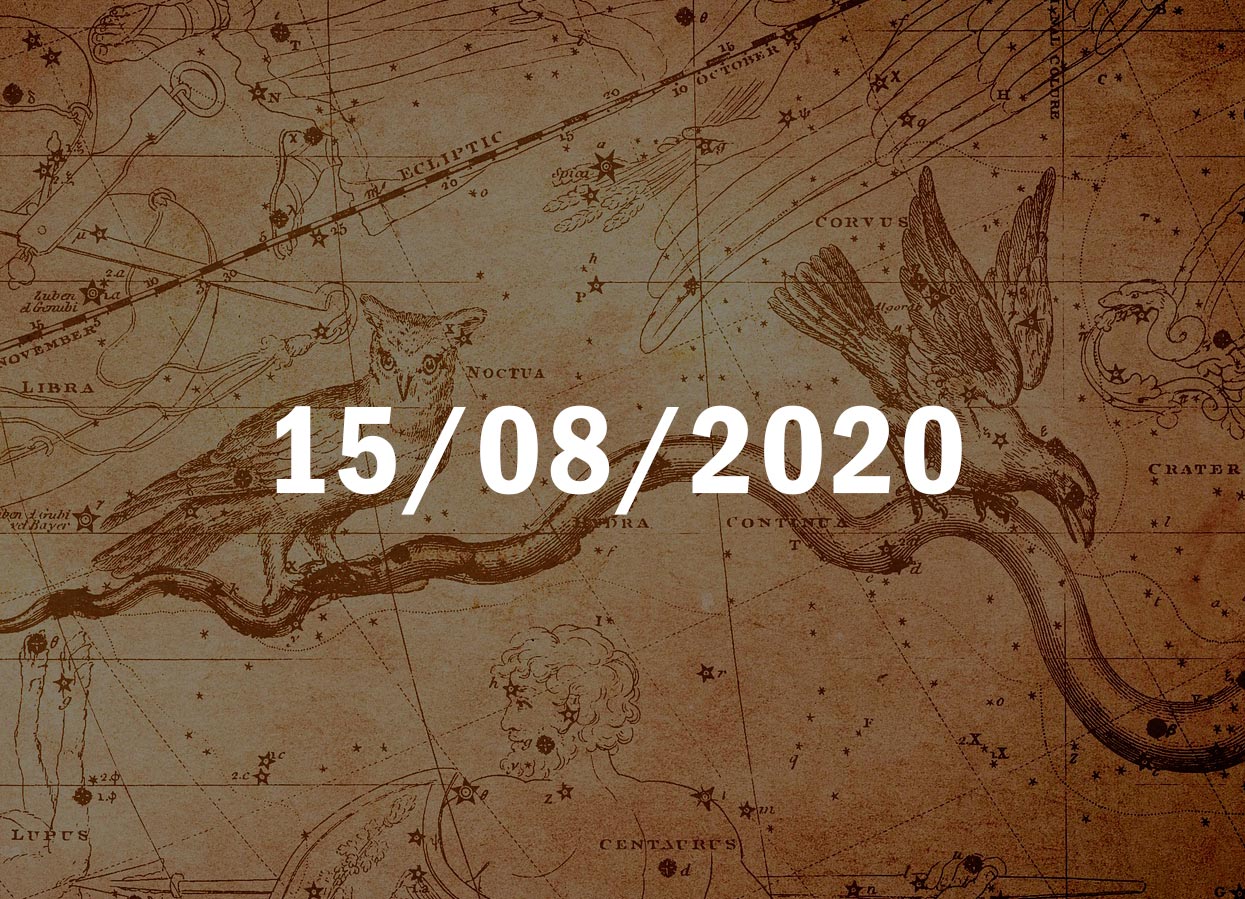 Horóscopo de Hoje, 15 de Agosto de 2020