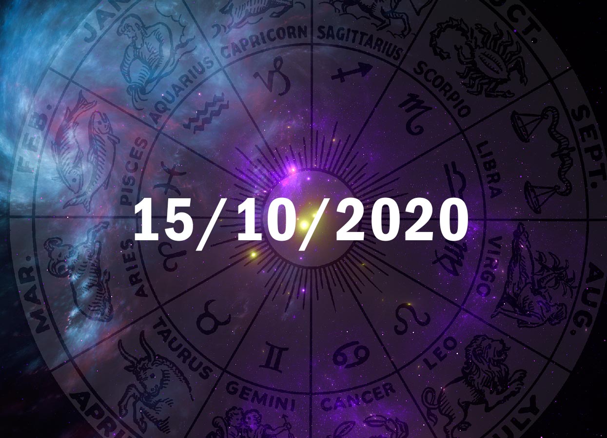 Horóscopo de Hoje, 15 de Outubro de 2020