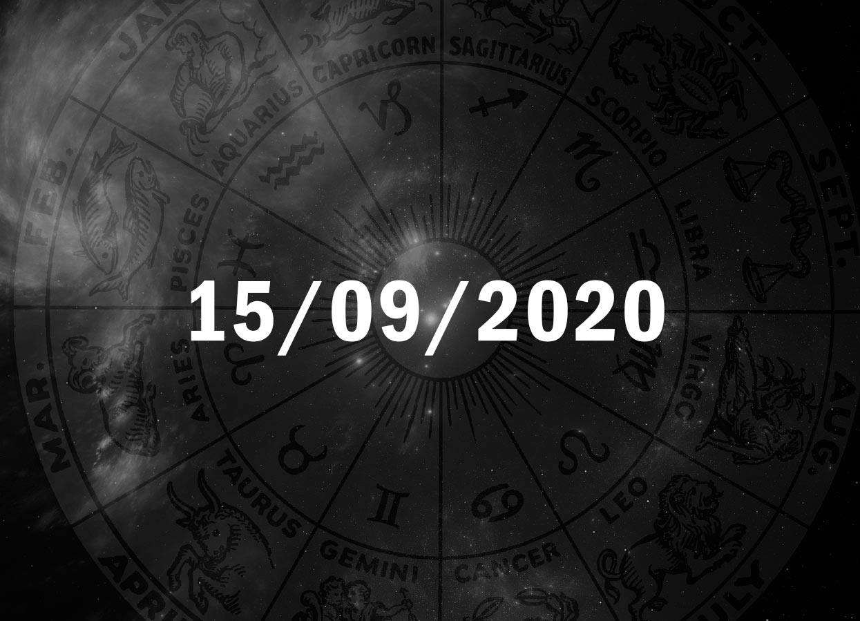 Horóscopo de Hoje, 15 de Setembro de 2020