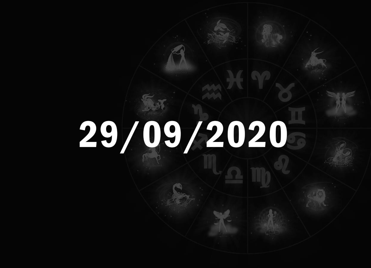 Horóscopo de Hoje, 29 de Setembro de 2020