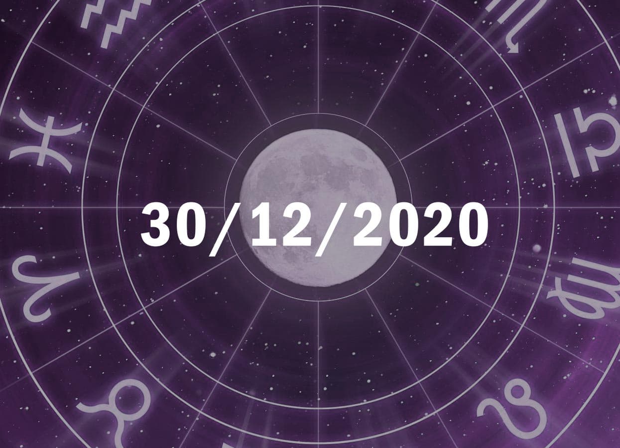 Horóscopo de Hoje, 30 de Dezembro de 2020